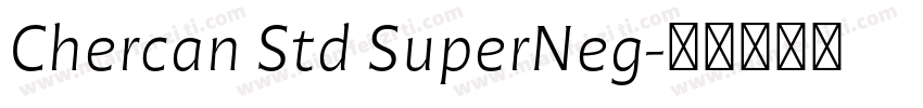 Chercan Std SuperNeg字体转换